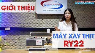 MÁY XAY THỊT RY22 - Xay đùn đa đạng nhiều loại thịt | Cơ khí Viễn Đông