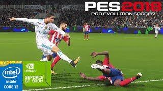 PES 2018 on GeForce GT 930M 2GB - Intel Core i3 4005U - 10GB RAM [ASUS A455LF]