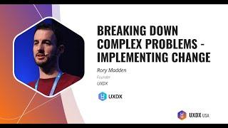 How to Break Down Complex Problems