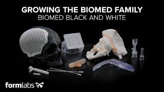 New Medical-Grade Materials: BioMed Black Resin and BioMed White Resin