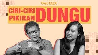 ROCKY GERUNG menjawab: Ciri-ciri KEDUNGUAN & Cara MEMBERANTASNYA | Geolive