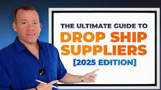 Ultimate Guide To Drop Ship Suppliers For 2025 