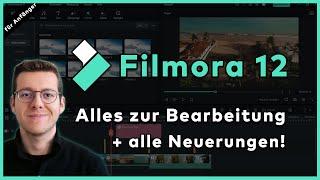 Filmora 12 Tutorial: Bestes Videobearbeitungsprogramm für Anfänger & Profis | Einfach erklärt