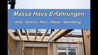 Massa Haus Erfahrungen - Von der Haushülle bis zu den Paketen und Vermittlung.