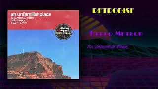 Hello Meteor - An Unfamiliar Place Full Album(Retrodise)