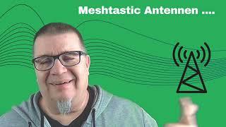 Meshtastic Antennen 