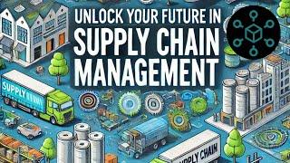 Uncover Thrilling Careers in Supply Chain Management