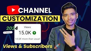 YouTube Channel CUSTOMIZATION 2024 | Youtube Channel Customize कैसे करें ?