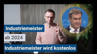 Industriemeister (IHK) -Meister ab 2024 kostenlos