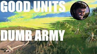 Good units dumb army