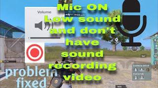 low volume,no sound recording when recording video problems,in pubg mobile new update IOS