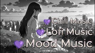 Mood music sad songs  Chill Music  Lofi Music   Tiktok Music  The Coldest Goodbye