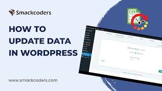 How to update data In WordPress - CSV Importer Pro