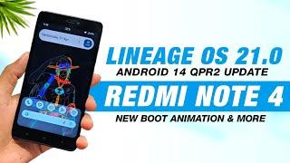 Lineage OS 21.0 For Redmi Note 4 | Android 14 QPR2 | New Boot Animation & More Features