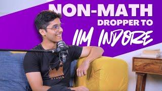 NON-MATH Short King  Gets AIR 34 in IIM Indore IPM | IPMAT 2024 Topper