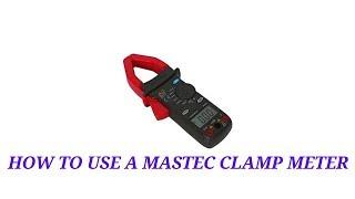 BASICS OF A MASTEC CLAMP METER PART-1