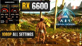 ARK: Survival Ascended | RX 6600 | 1080P All Settings | Unreal Engine 5