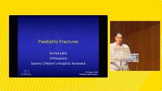 2022 06 Common paediatric fractures – Dr Samya Lakis