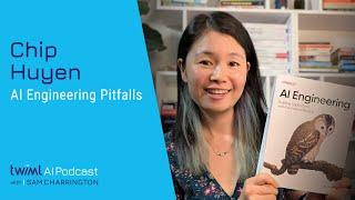 AI Engineering Pitfalls with Chip Huyen - 715