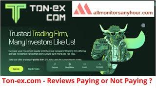 ton-ex.com, Reviews Paying Or Not Paying ? #all_hyip #HYIP_daily_update #NEW_HYIP #HYIP_monitor