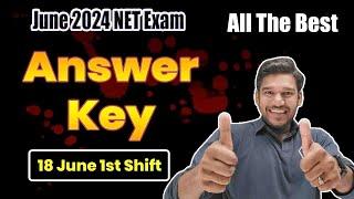 18 June NET Exam first shift answer key  NET Exam June 2024 Big update ‍️
