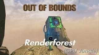 Exploring further out of bounds in Renderforest