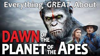 Everything GREAT About Dawn of the Planet of the Apes!