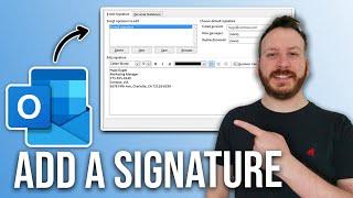 How To Add Signature In Outlook - Full Guide