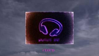 CJ NONSENSX- CLOUD