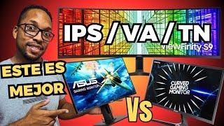 Monitor IPS vs VA vs TN ¿Cual es el mejor panel para ti? [Guía en español]