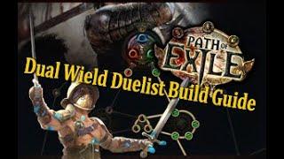 POE Dual Wield Duelist Build Guide