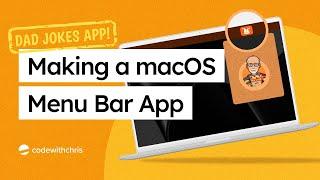 Building a macOS Menu Bar App -  The Dad Jokes Series (Part 1)