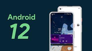 Android 12 First Look - DP1