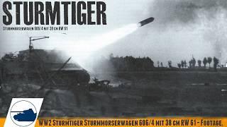 Never before seen SturmTiger footage - Sturmmörserwagen 606/4 mit 38 cm RW 61 - Footage.