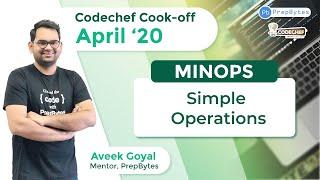 CodeChef April Cook-Off 2020 | Simple Operations  | MINOPS