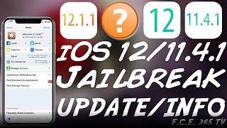 iOS 12.1.1 / 12 / iOS 11.4.1 JAILBREAK UPDATE: SHOULD YOU UPDATE TO 12.1.1?