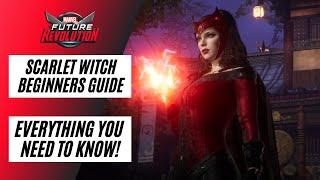 MARVEL FUTURE REVOLUTION | SCARLET WITCH BEGINNERS GUIDE | EVERYTHING YOU NEED TO KNOW!