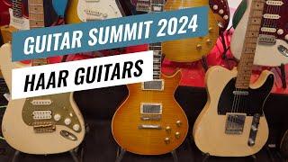 Guitar Summit 2024: Haar Guitars (Trad S, 59-Style & Trad T) - Overview & Sound Demo