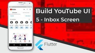 Build YouTube UI with Flutter (5 - Building the Inbox Screen)