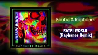 Booba & Raphanes - RATPI WORLD (Raphanes Remix) avec 3 refrains