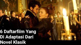 6 Daftarfilm Yang Di Adaptasi Dari Novel Klasik