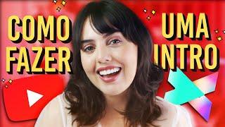 Como Fazer Intro/Vinheta Para Canal do YouTube - Ep. 5 Como Ser YouTuber | Filmora