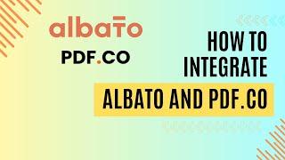 How to Integrate Albato and PDF.co?