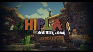 HIPLAY.PL - Strefa Dobrej Zabawy [2016]