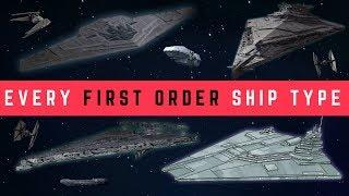 All First Order Ship Types + How the First Order Built it's Mega Star Destroyer | The Last Jedi