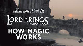 How Magic Works in The Lord of the Rings Roleplaying™ on D&D Beyond