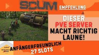 SCUM 0.95: Wie starte ich auf dem PVE Server  German Ownage - Erste Schritte