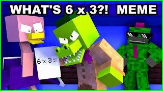 WHAT'S 6 x 3?! MEME (Willy's Wonderland) Minecraft- Animation.