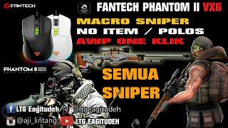 CARA SETTING macro Sniper di mouse fantech phantom II vx6 tanpa item dan title #tutorial