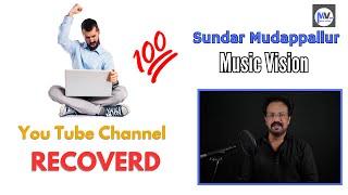 Music Vision  Channel Recovered | Thanks all....